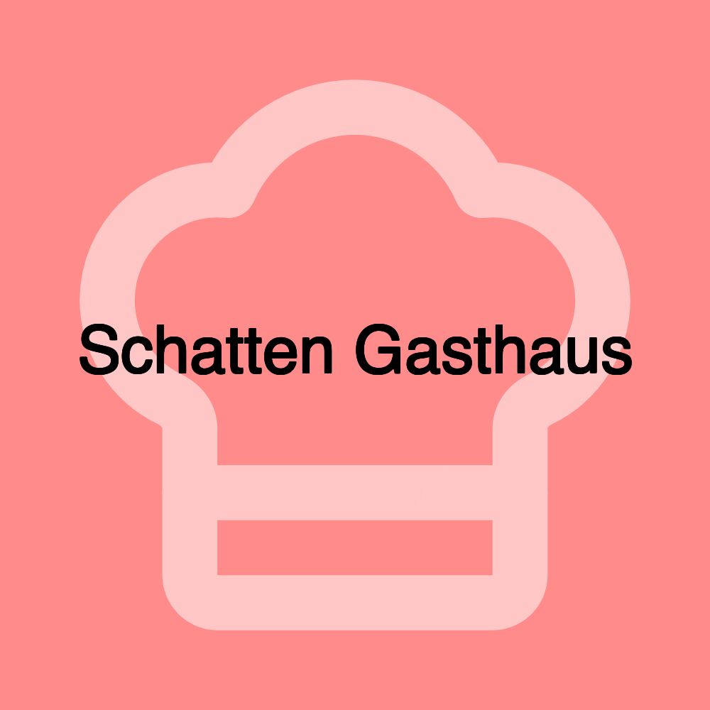 Schatten Gasthaus