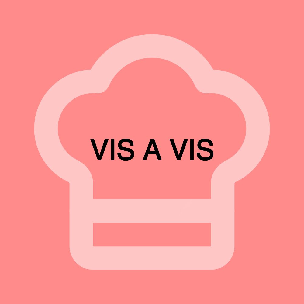 VIS A VIS
