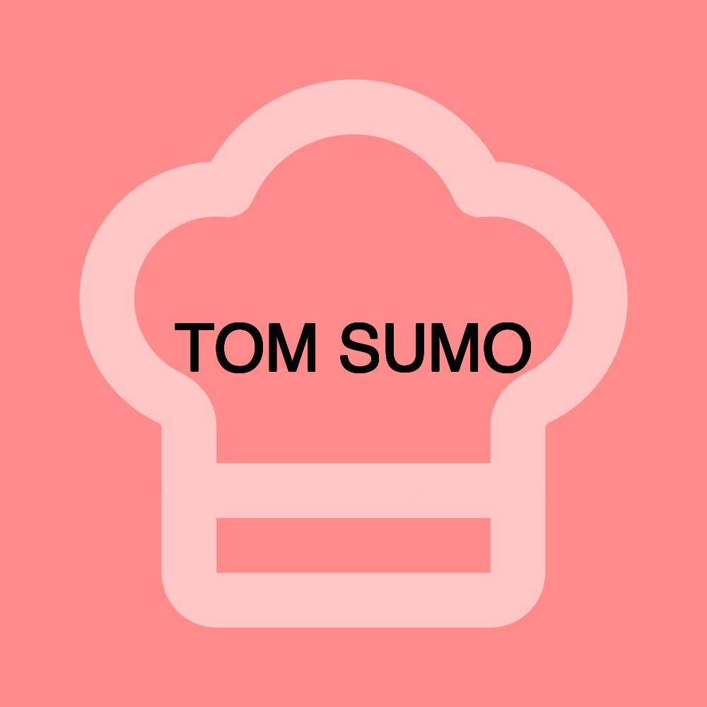 TOM SUMO