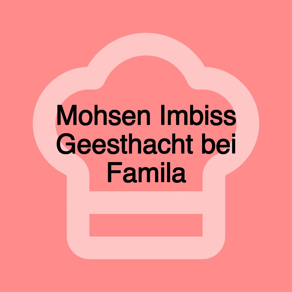 Mohsen Imbiss Geesthacht bei Famila