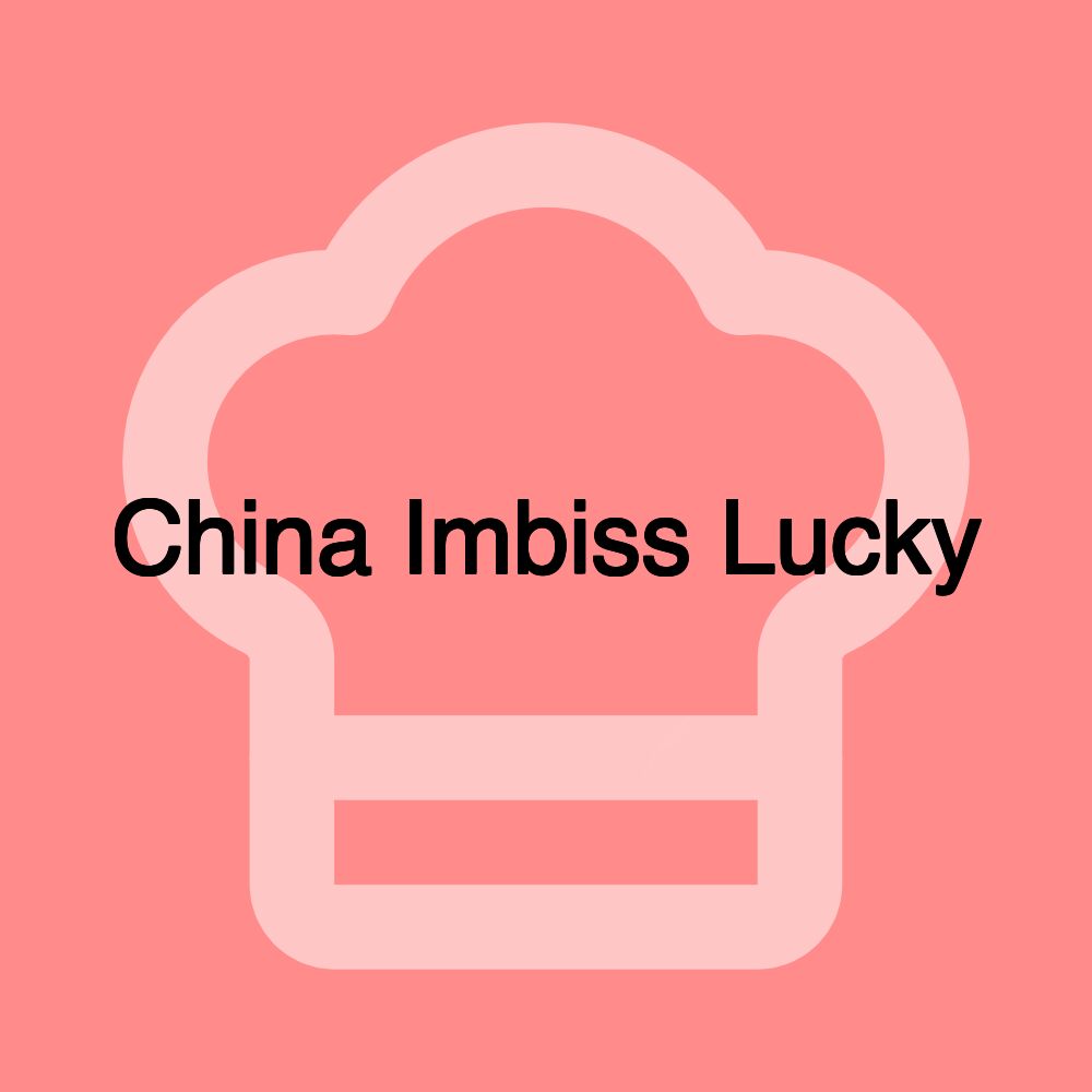 China Imbiss Lucky