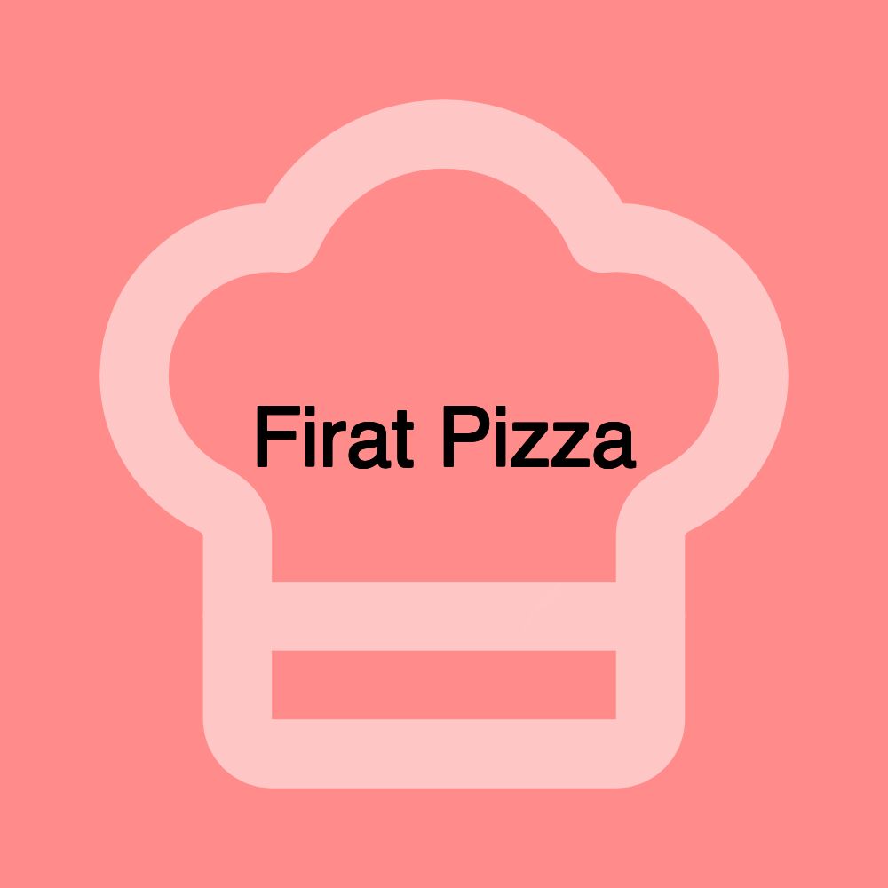 Firat Pizza