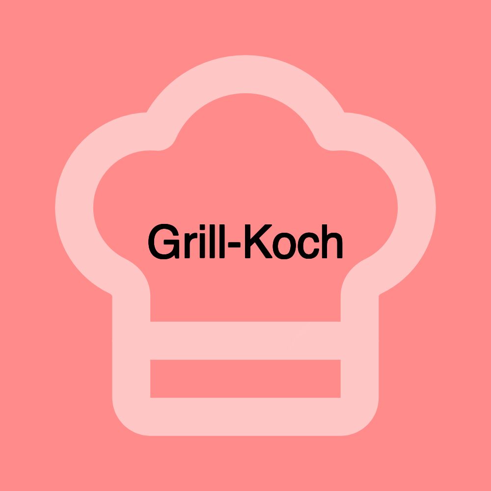 Grill-Koch