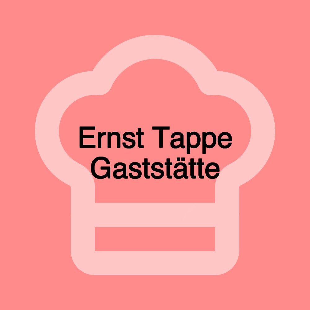 Ernst Tappe Gaststätte