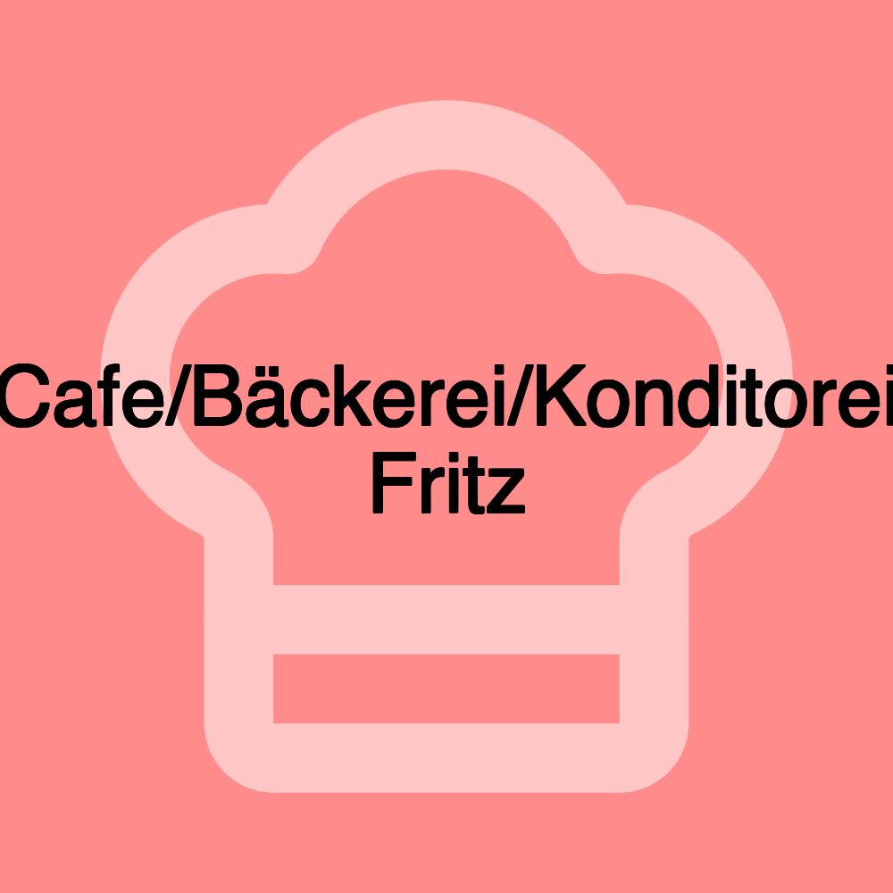 Cafe/Bäckerei/Konditorei Fritz