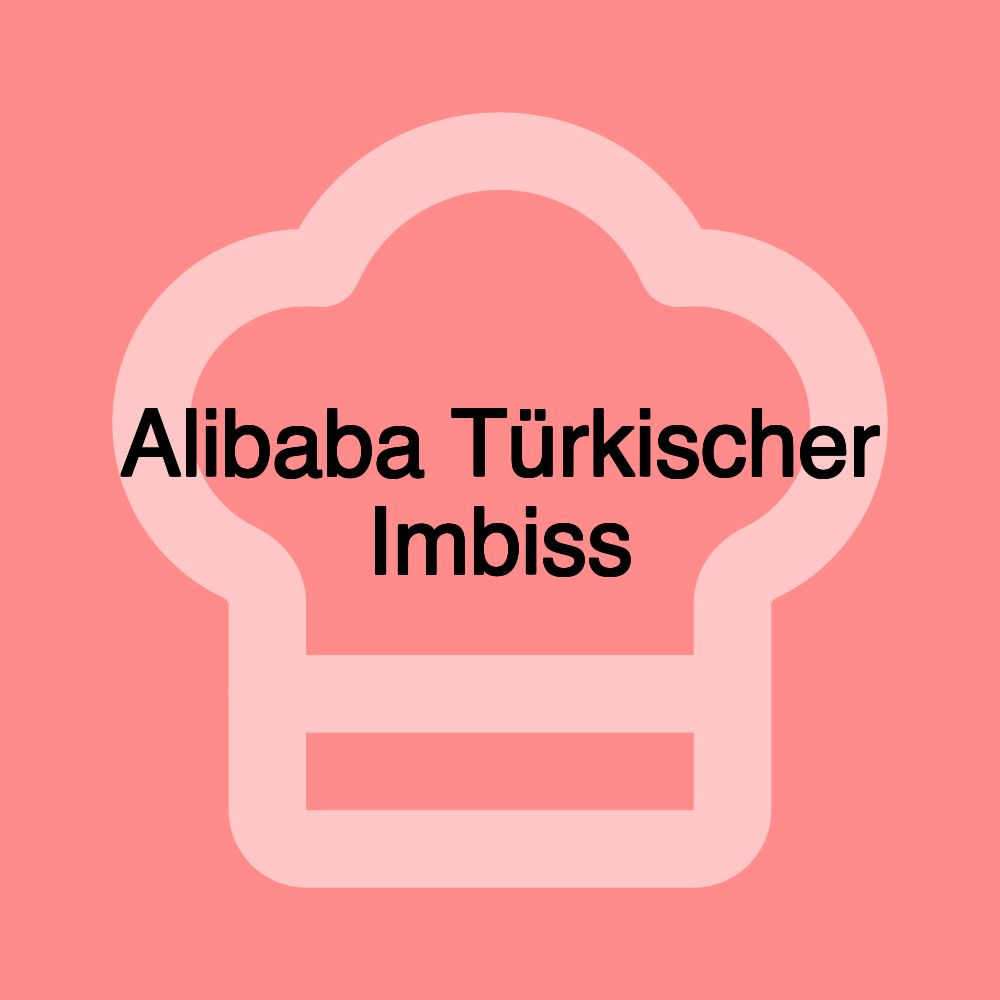 Alibaba Türkischer Imbiss Alibaba Türkischer Imbiss