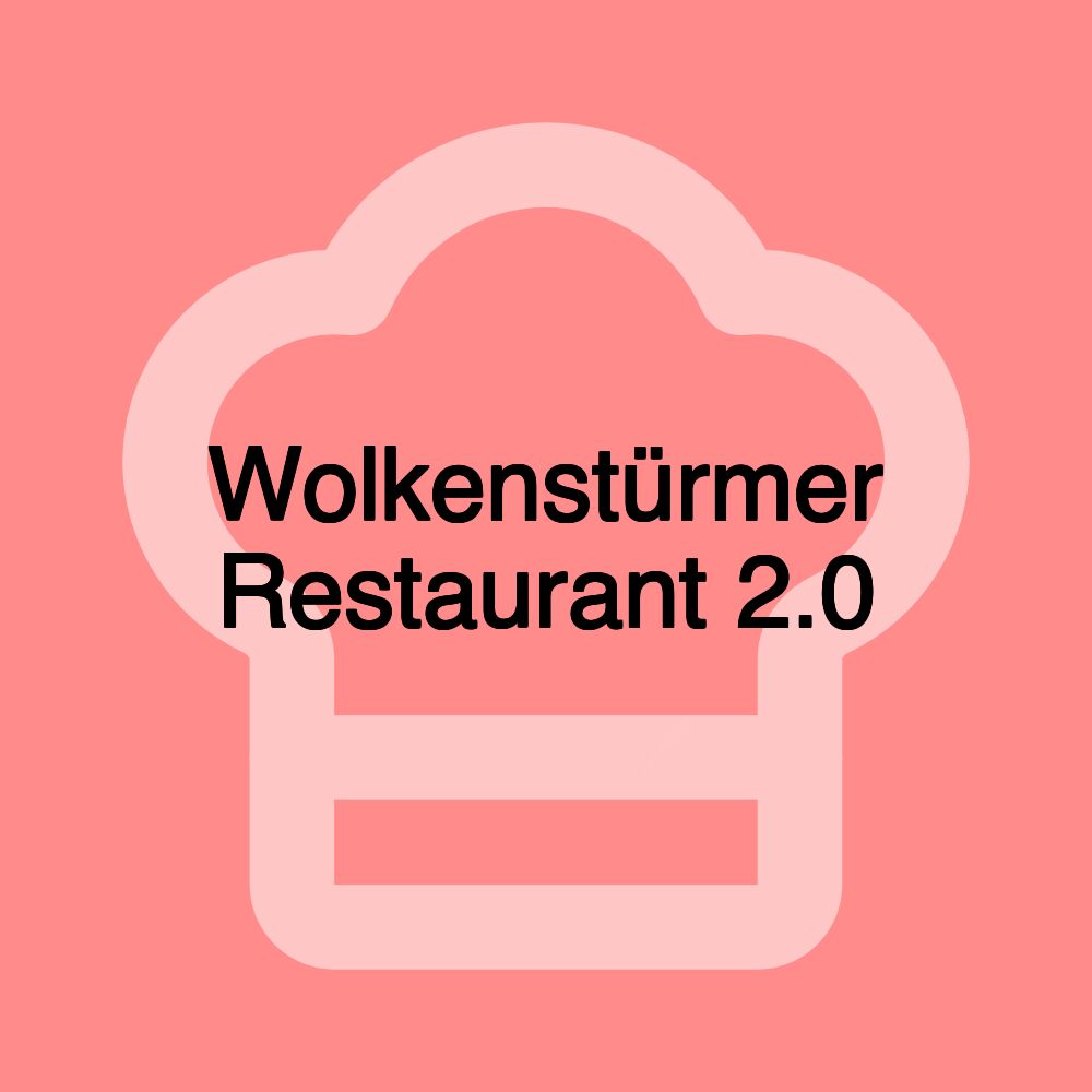 Wolkenstürmer Restaurant 2.0