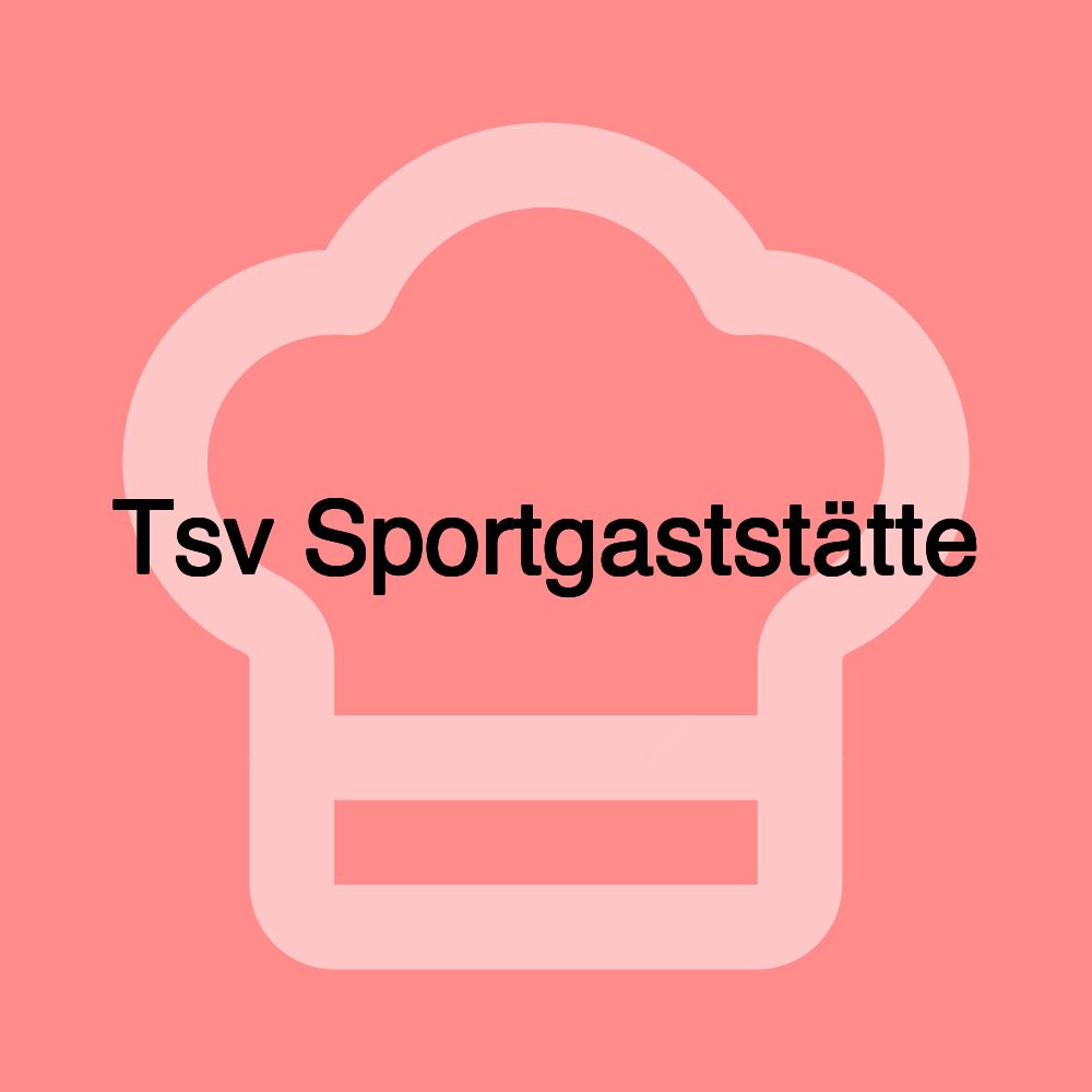 Tsv Sportgaststätte