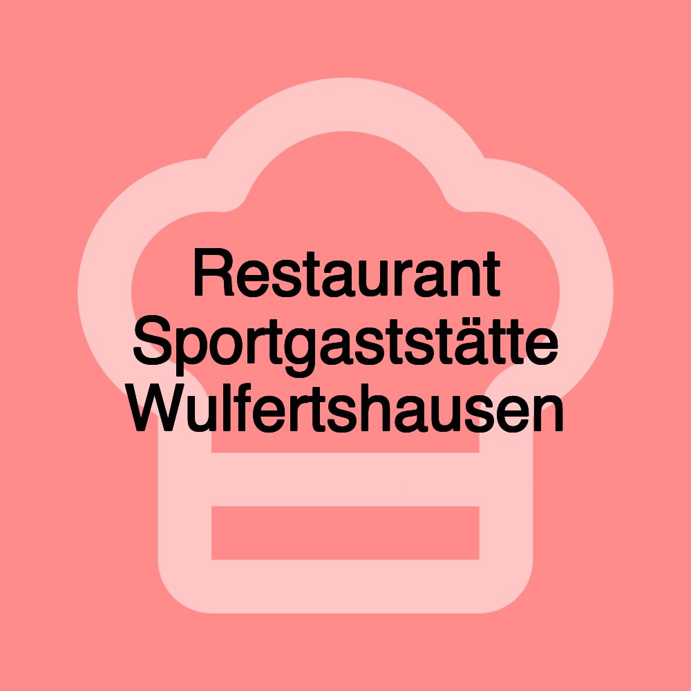 Restaurant Sportgaststätte Wulfertshausen Restaurant Sportgaststätte Wulfertshausen
