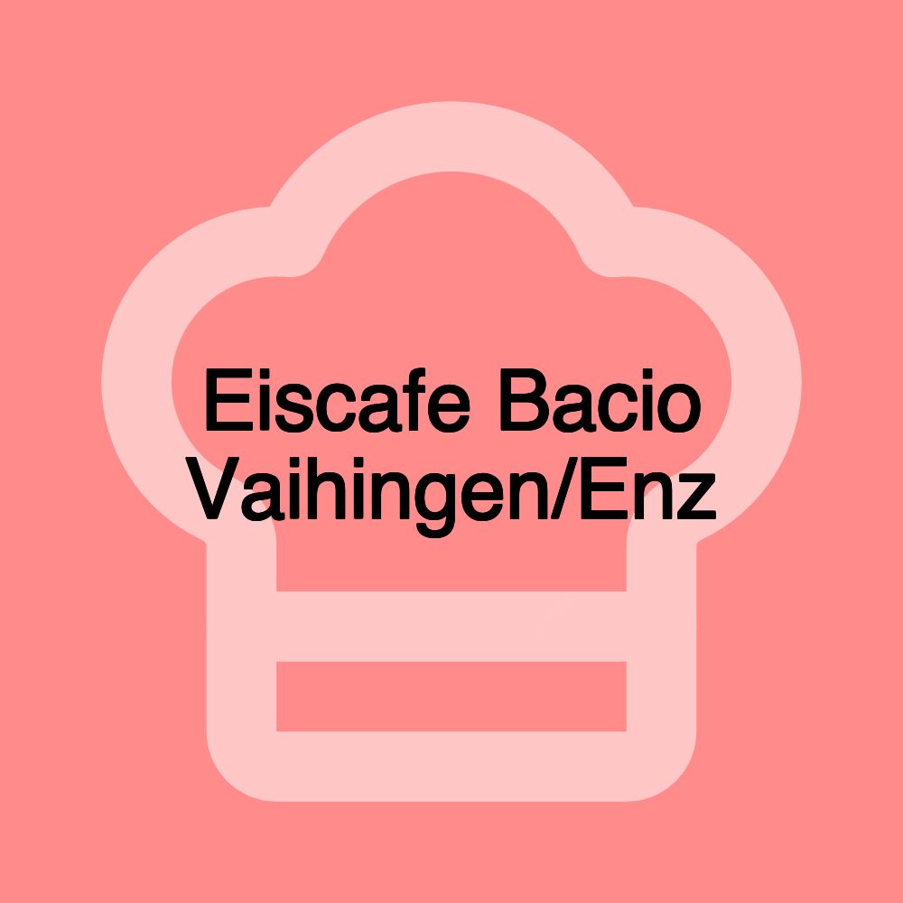 Eiscafe Bacio Vaihingen/Enz Eiscafe Bacio Vaihingen/Enz