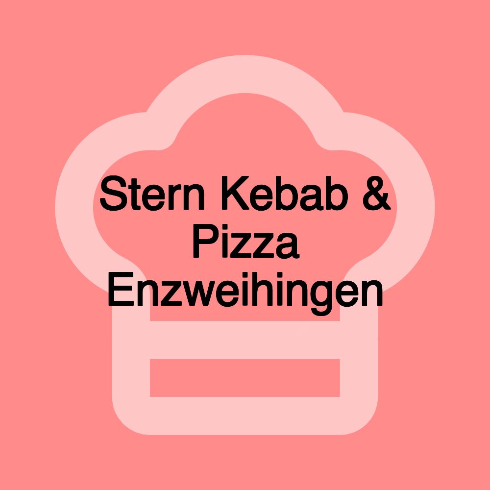 Stern Kebab & Pizza Enzweihingen Stern Kebab & Pizza Enzweihingen