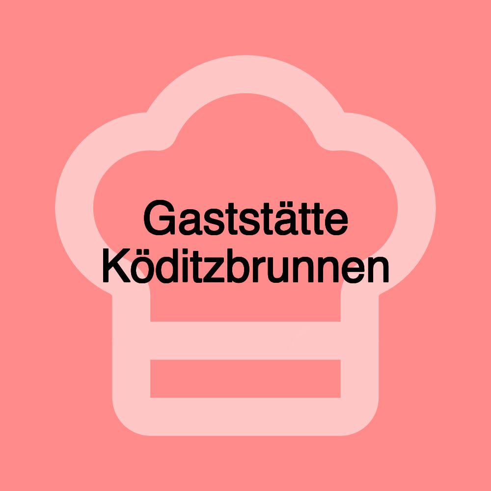 Gaststätte Köditzbrunnen