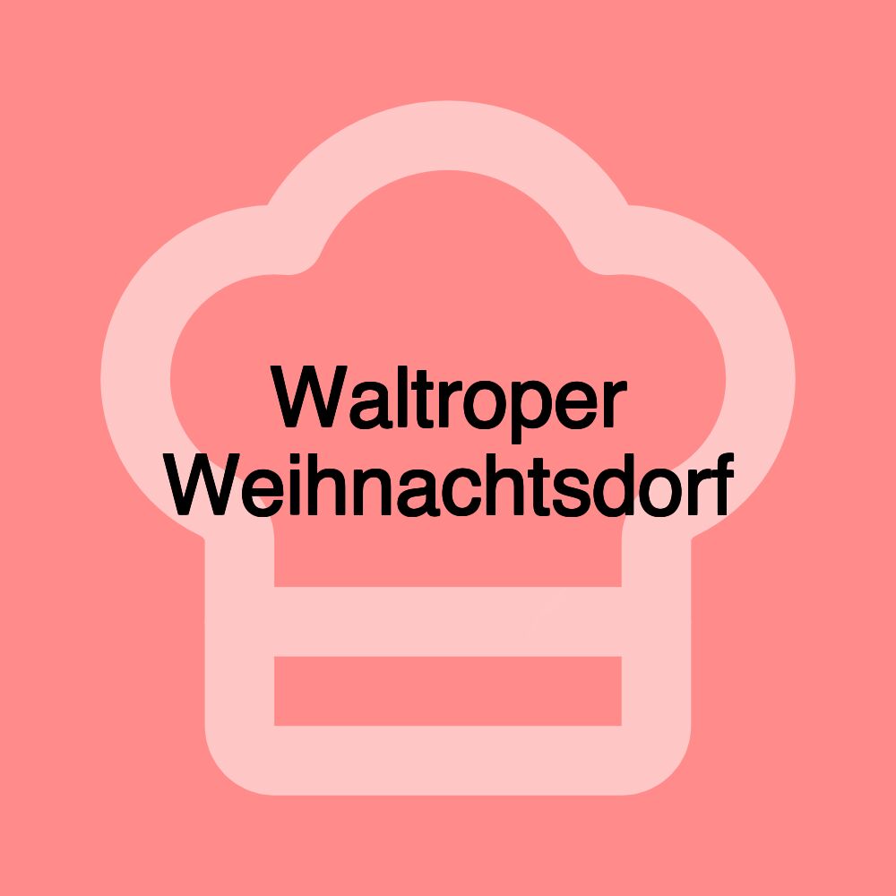 Waltroper Weihnachtsdorf