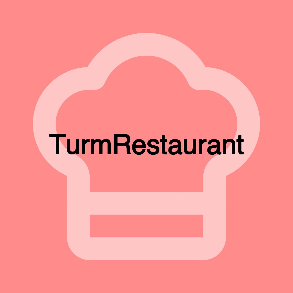 TurmRestaurant