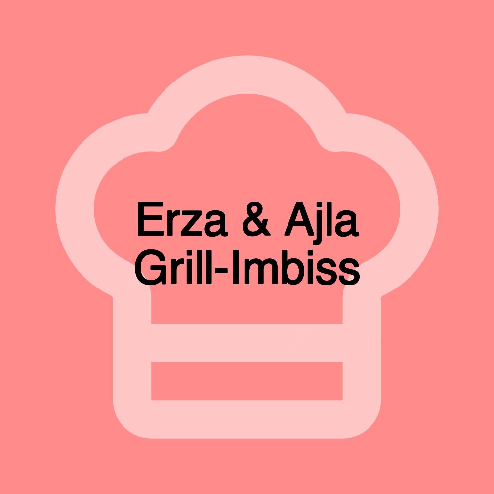 Erza & Ajla Grill-Imbiss Erza & Ajla Grill-Imbiss