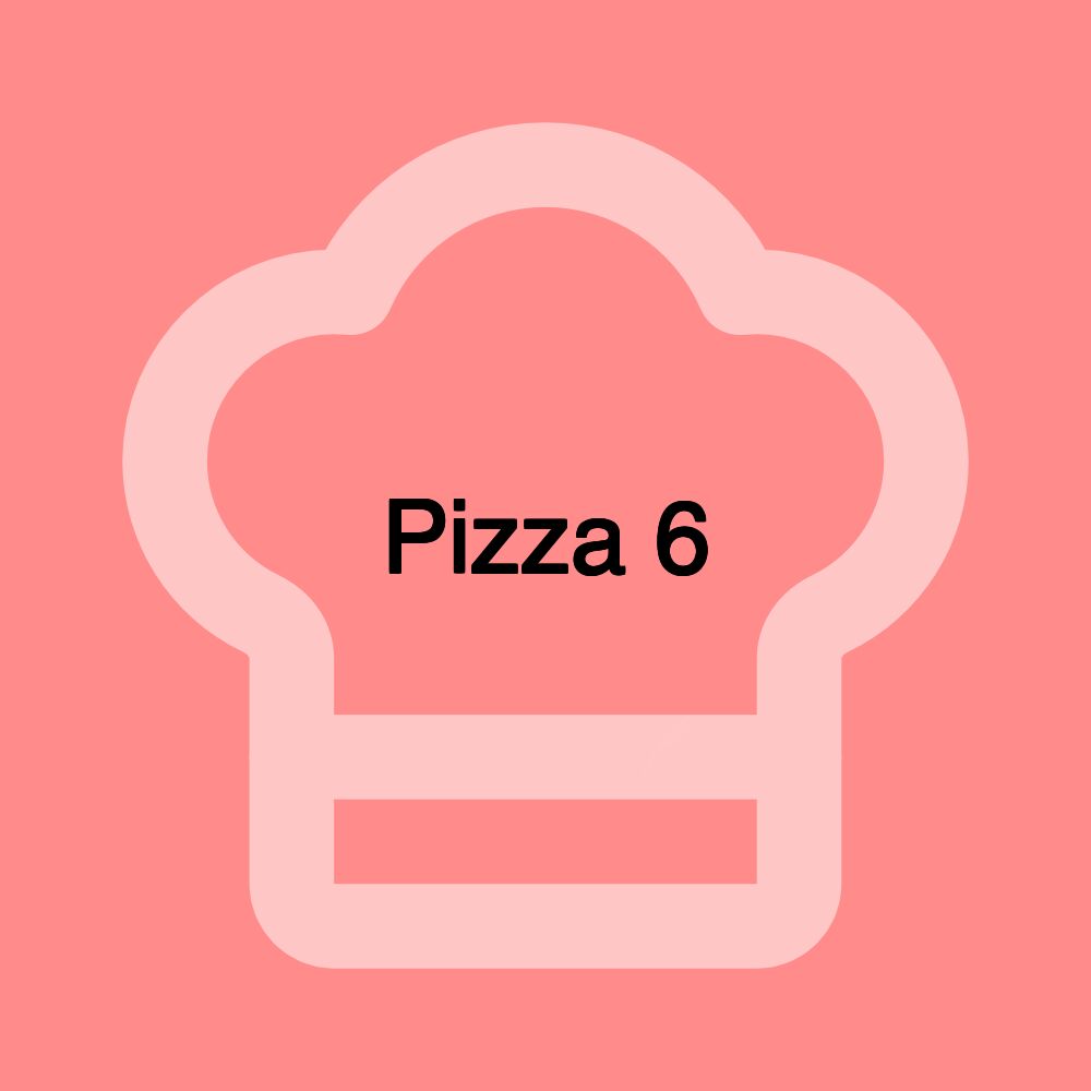 Pizza 6