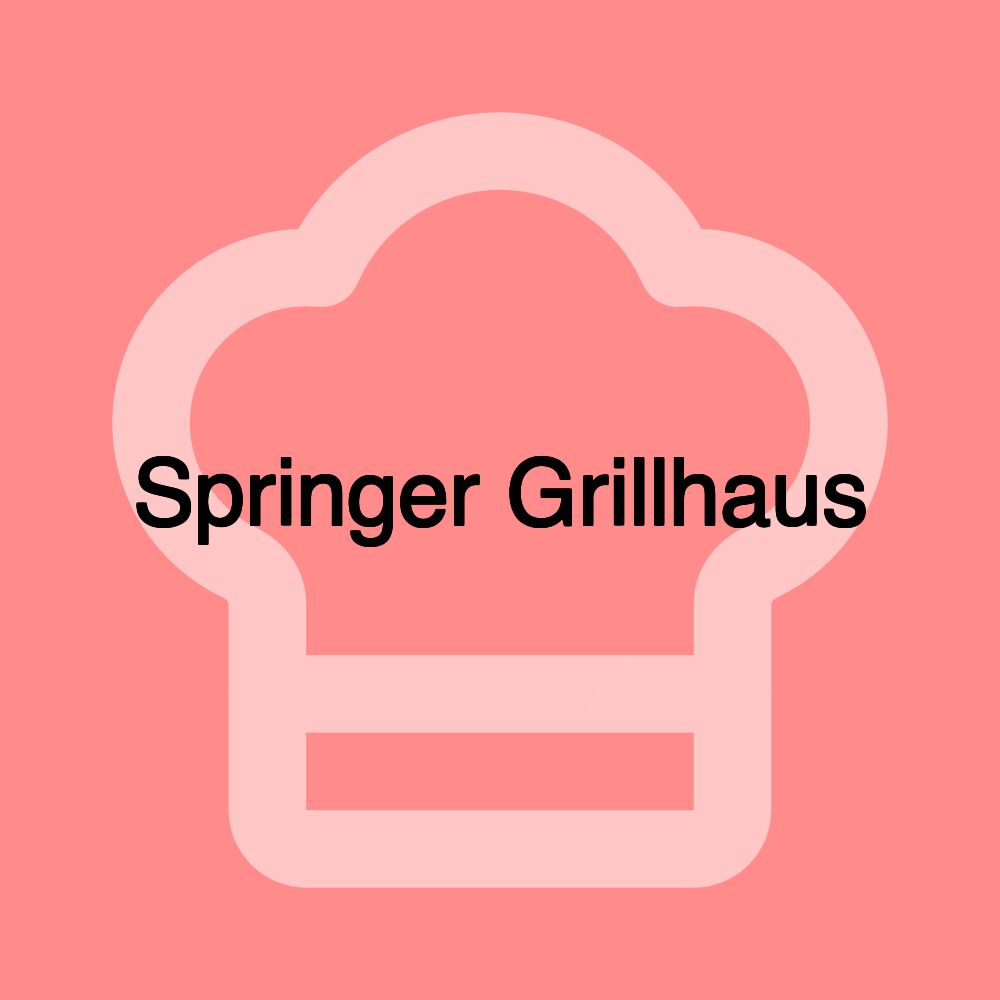 Springer Grillhaus