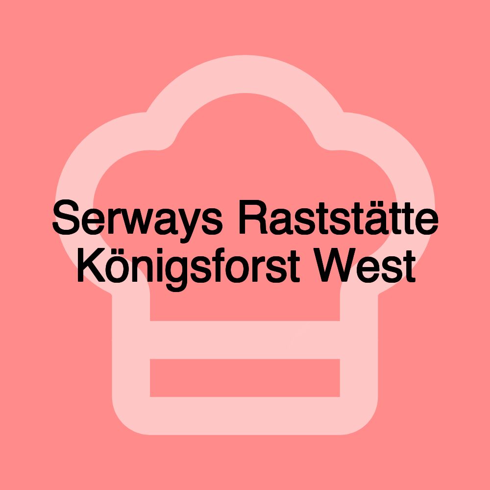 Serways Raststätte Königsforst West