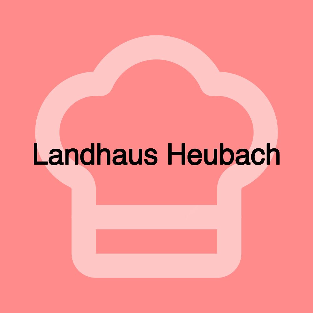 Landhaus Heubach Landhaus Heubach