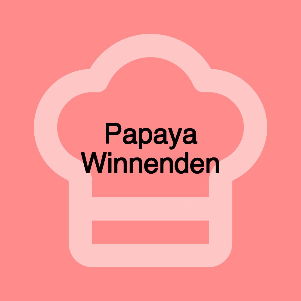 Papaya Winnenden Papaya Winnenden