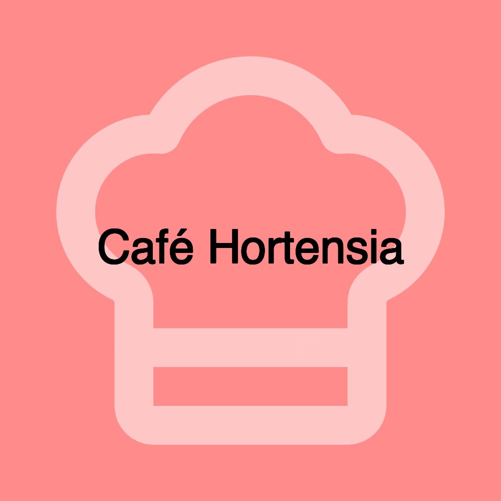 Café Hortensia