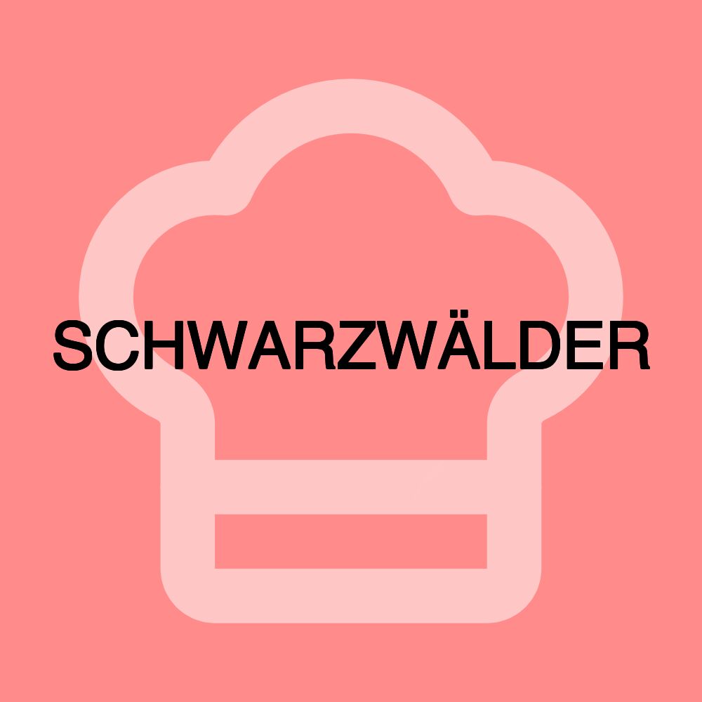SCHWARZWÄLDER