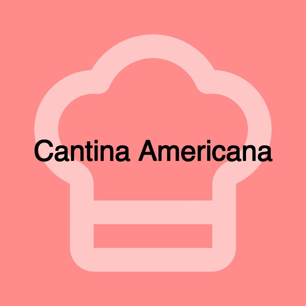 Cantina Americana