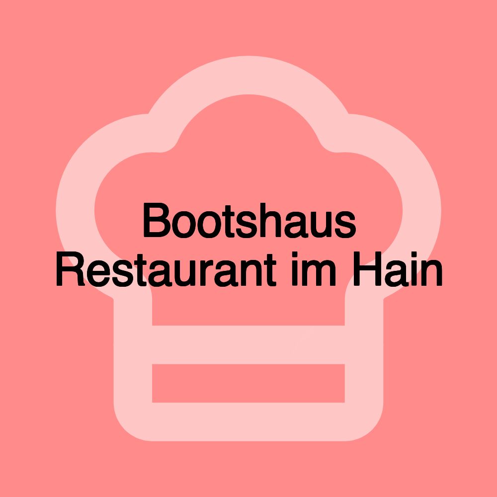 Bootshaus Restaurant im Hain Bootshaus Restaurant im Hain