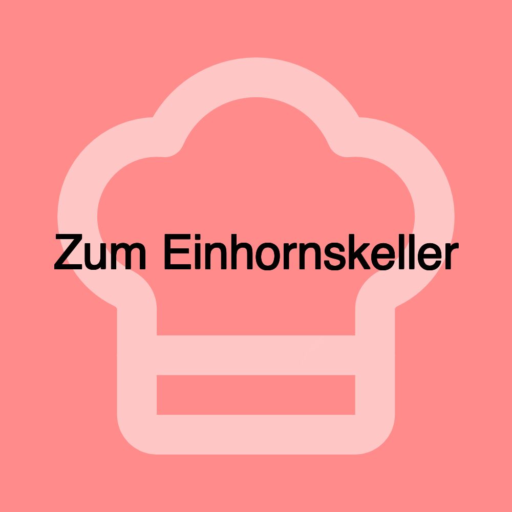 Zum Einhornskeller Zum Einhornskeller