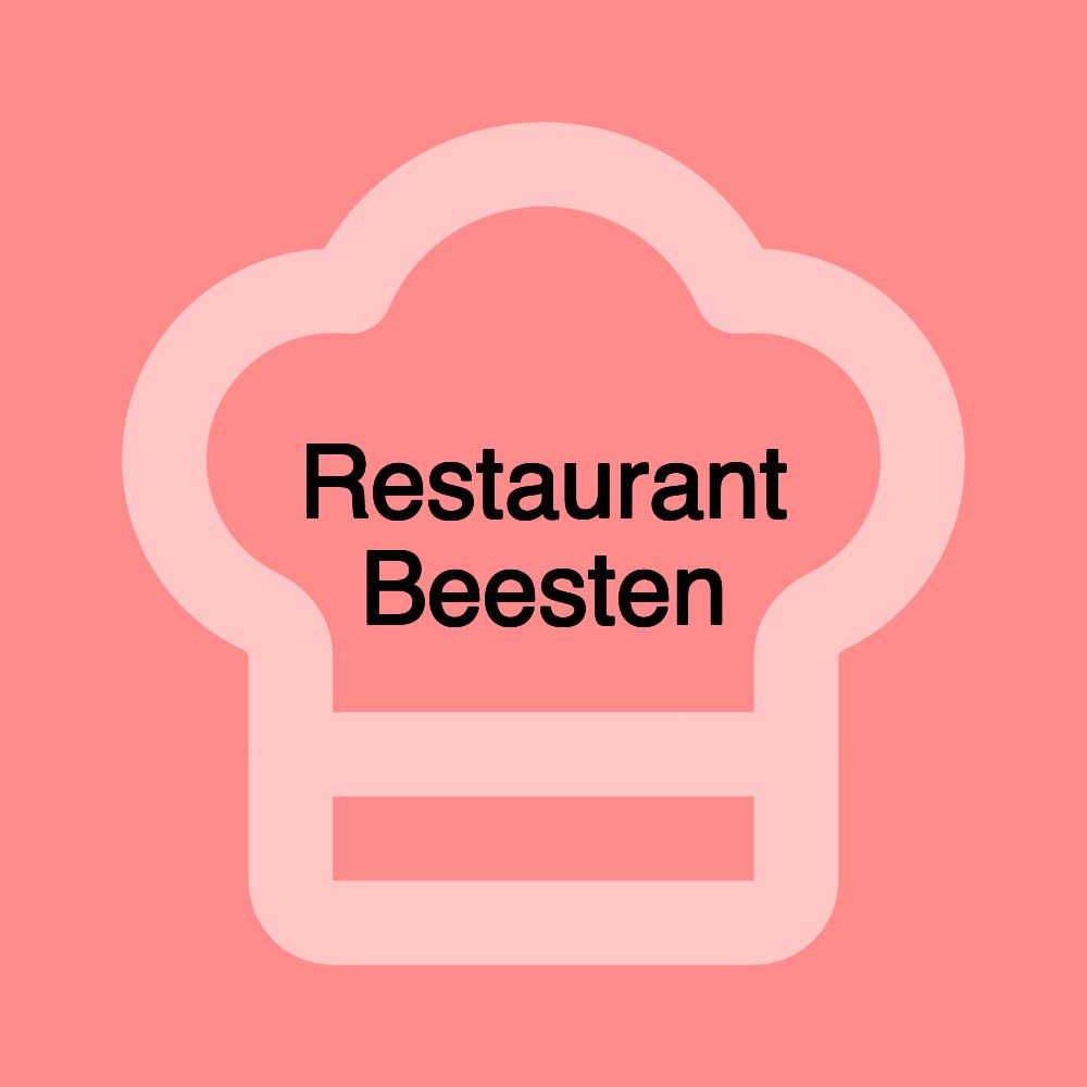 Restaurant Beesten Restaurant Beesten