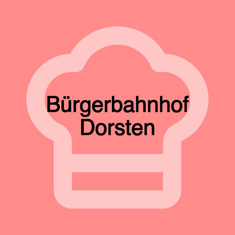 Bürgerbahnhof Dorsten Bürgerbahnhof Dorsten