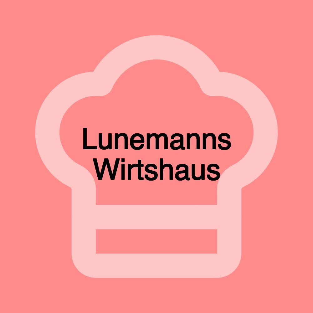Lunemanns Wirtshaus