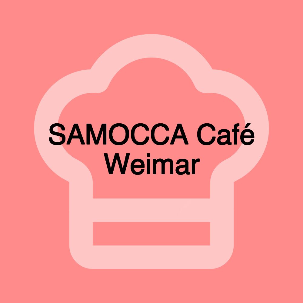 SAMOCCA Café Weimar