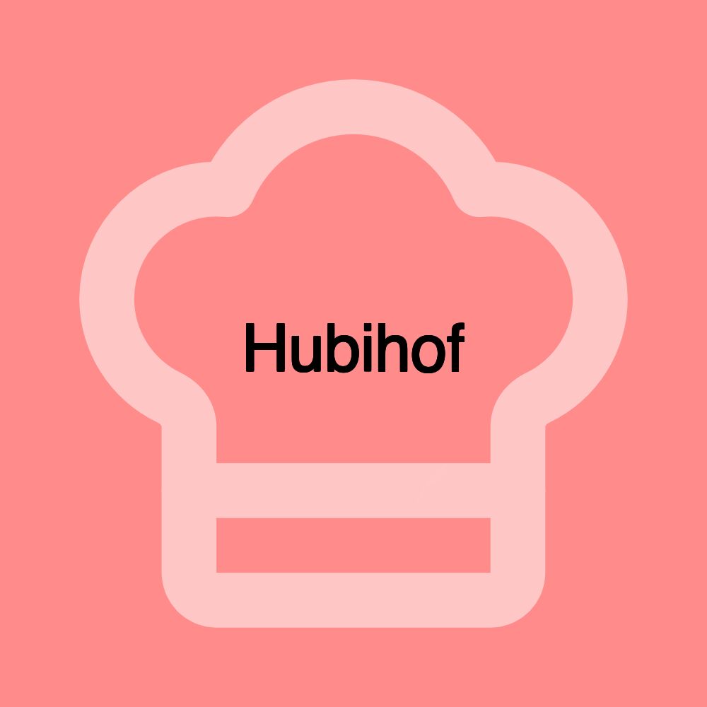 Hubihof