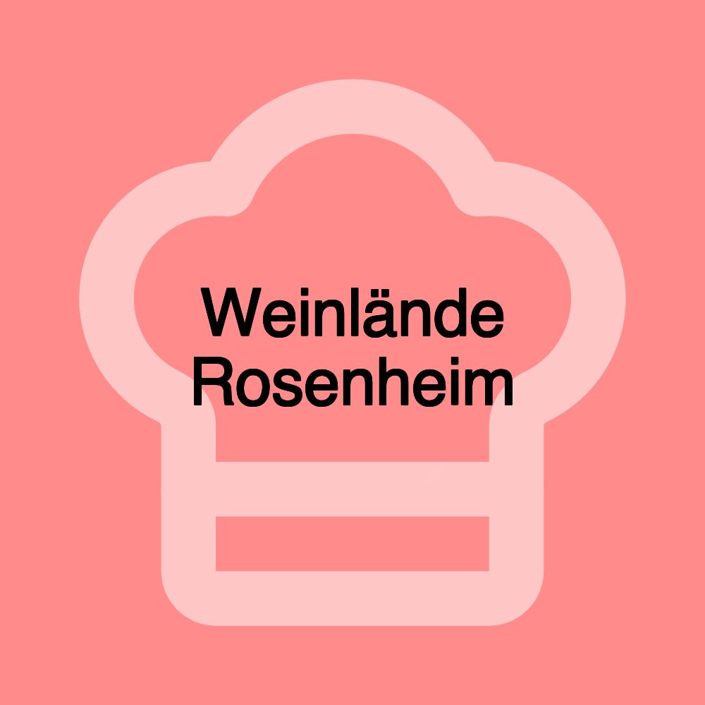 Weinlände Rosenheim Weinlände Rosenheim