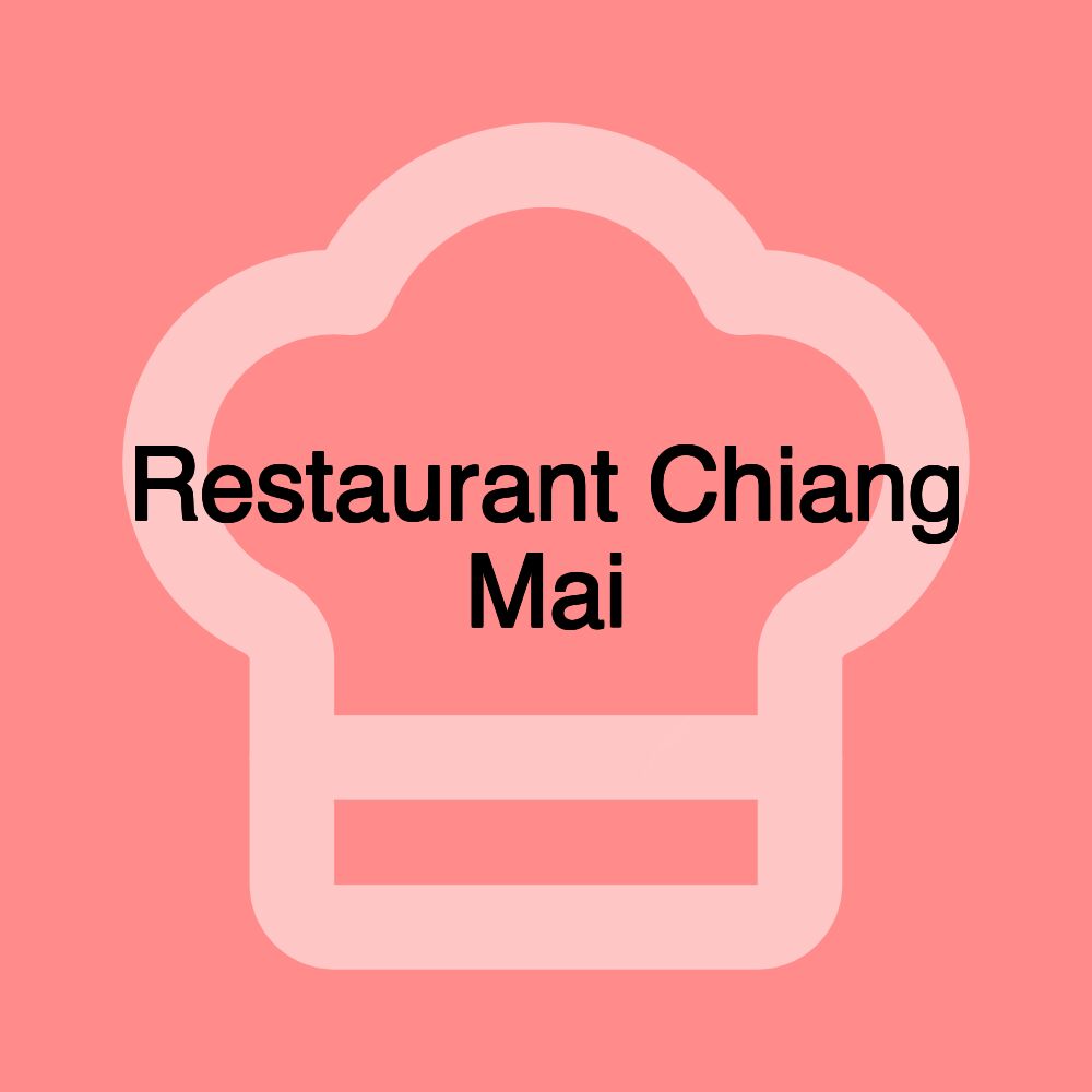 Restaurant Chiang Mai Restaurant Chiang Mai