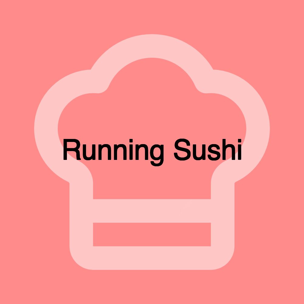 Running Sushi