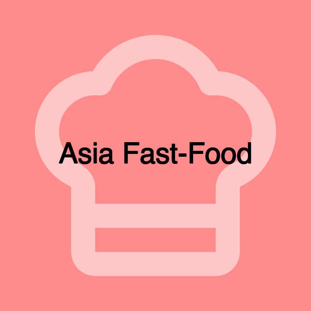 Asia Fast-Food