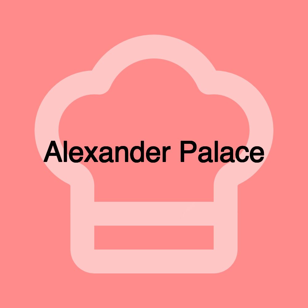 Alexander Palace Alexander Palace