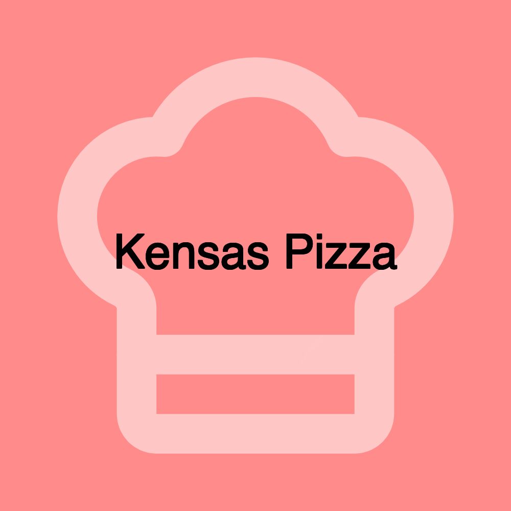 Kensas Pizza Kensas Pizza