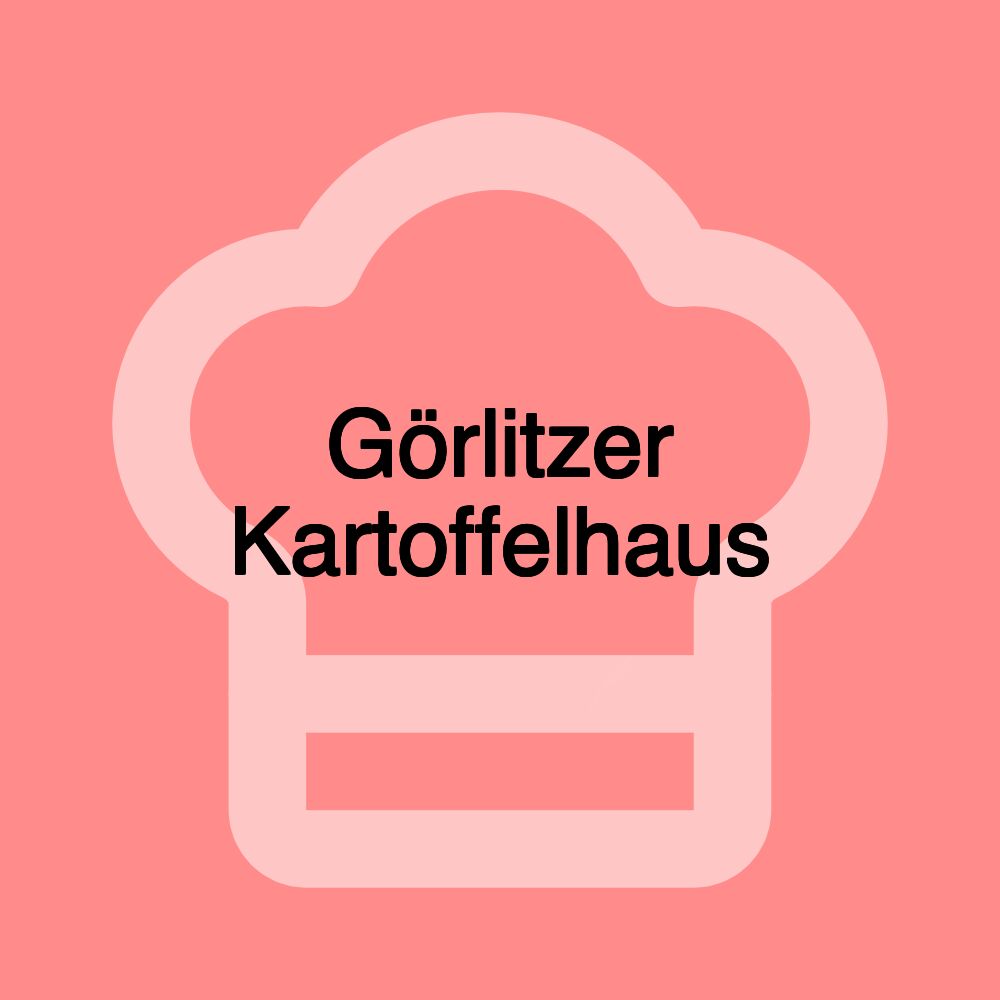 Görlitzer Kartoffelhaus