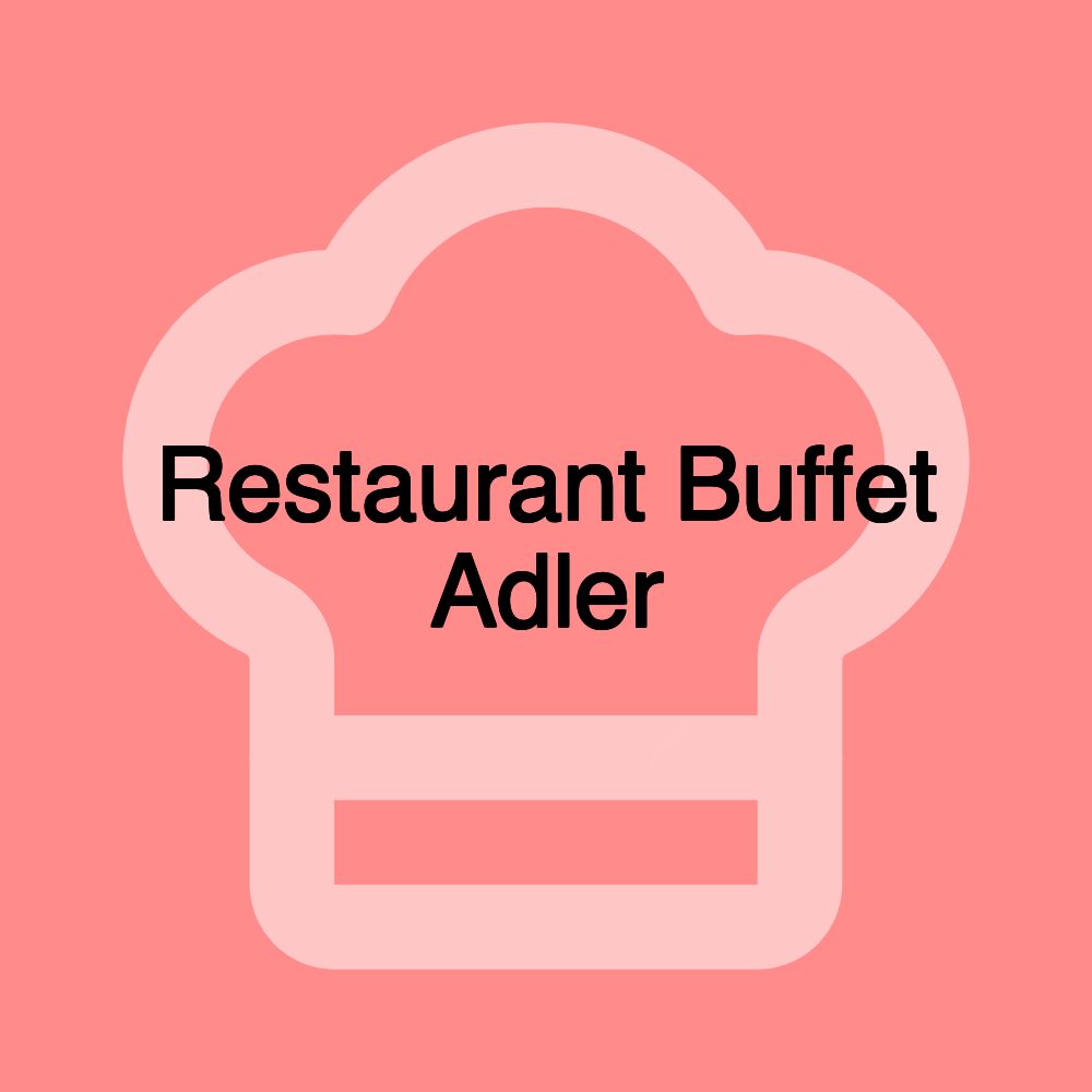 Restaurant Buffet Adler