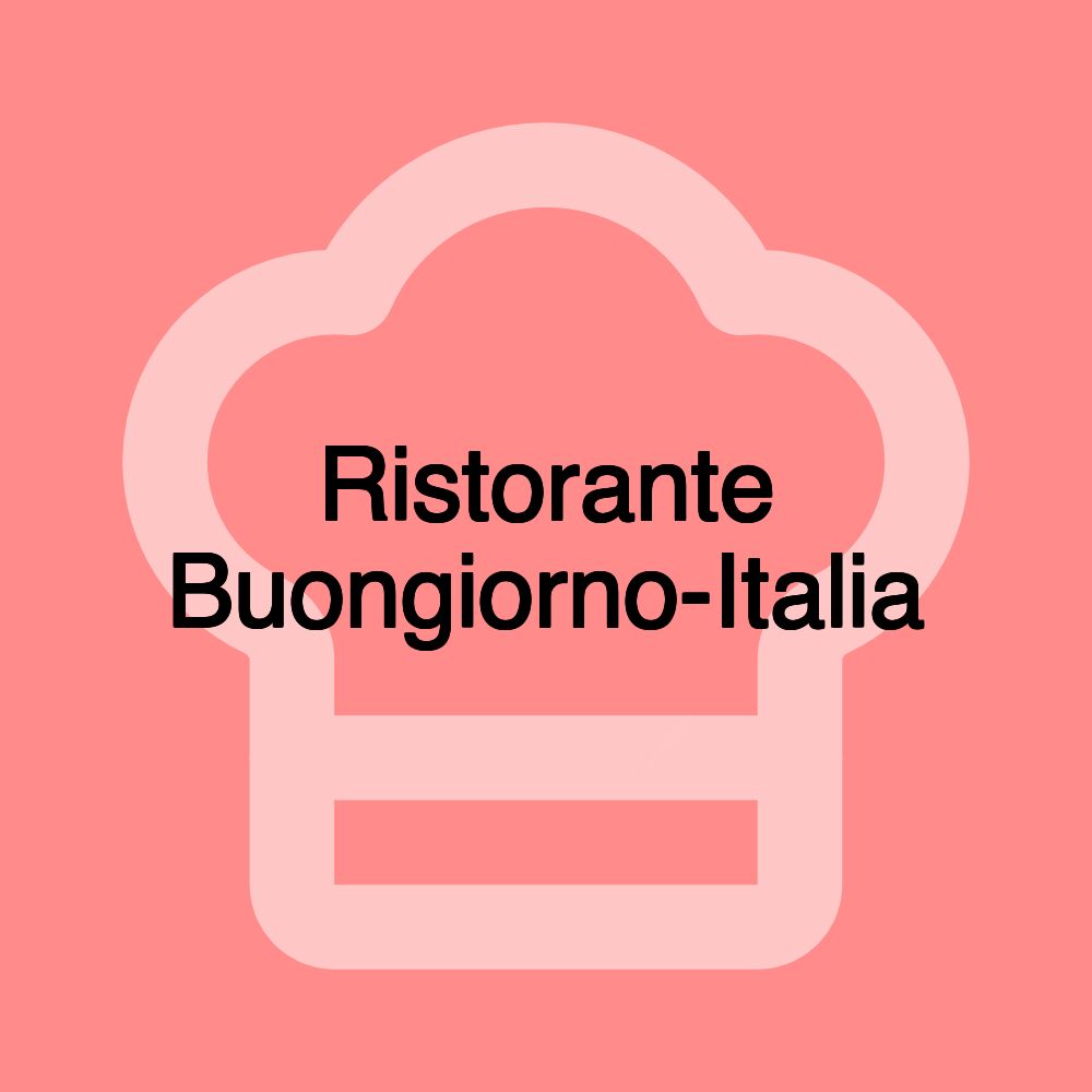 Ristorante Buongiorno-Italia