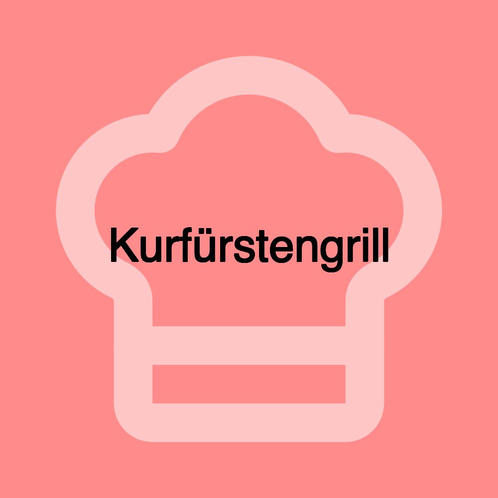 Kurfürstengrill