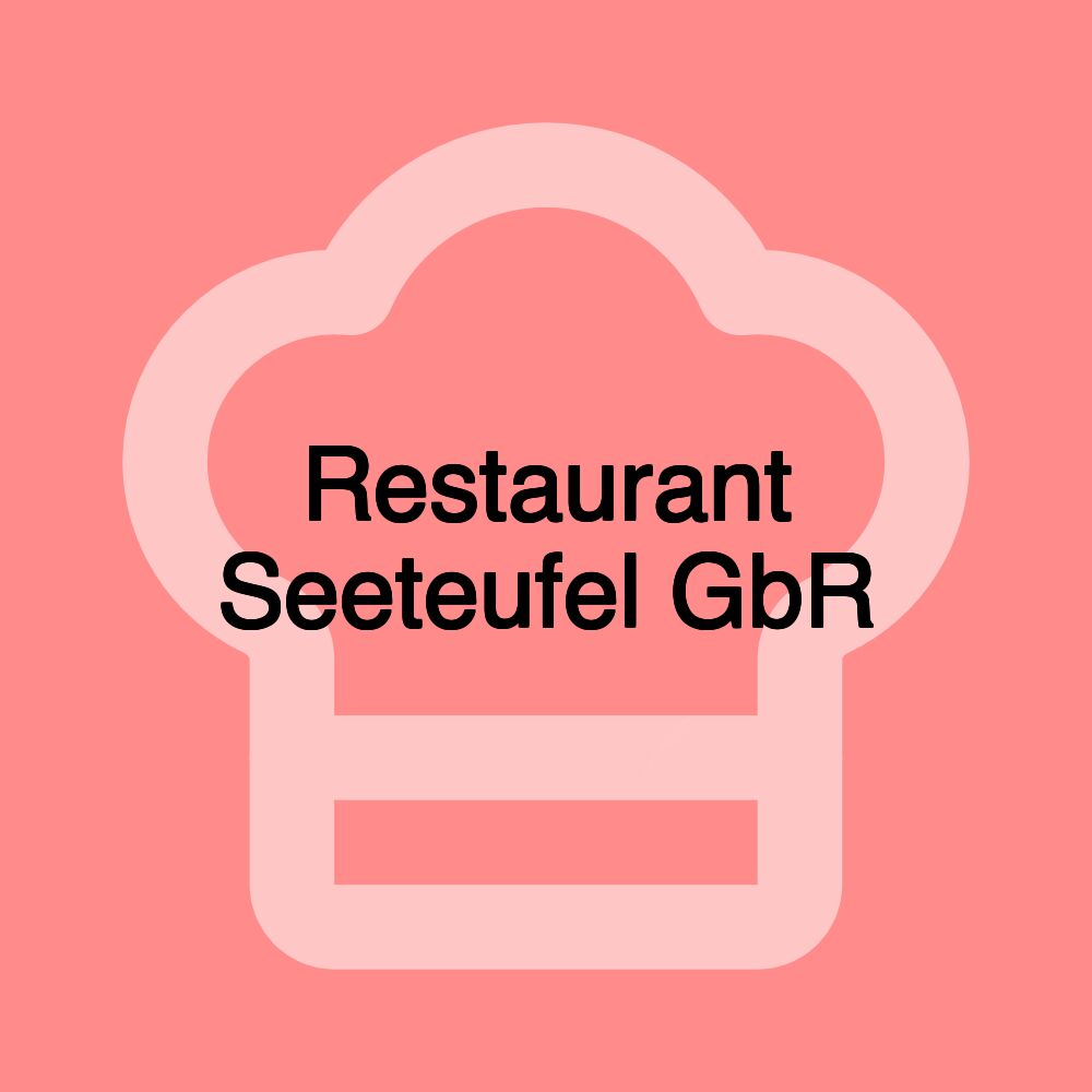 Restaurant Seeteufel GbR Restaurant Seeteufel GbR