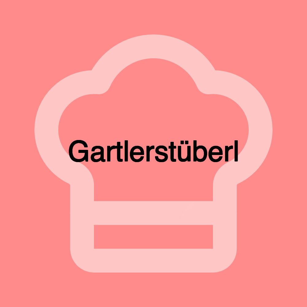 Gartlerstüberl