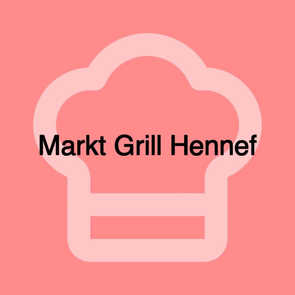 Markt Grill Hennef Markt Grill Hennef