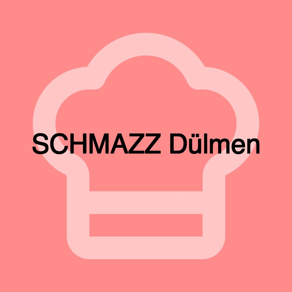 SCHMAZZ Dülmen SCHMAZZ Dülmen