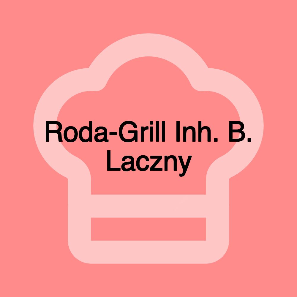 Roda-Grill Inh. B. Laczny