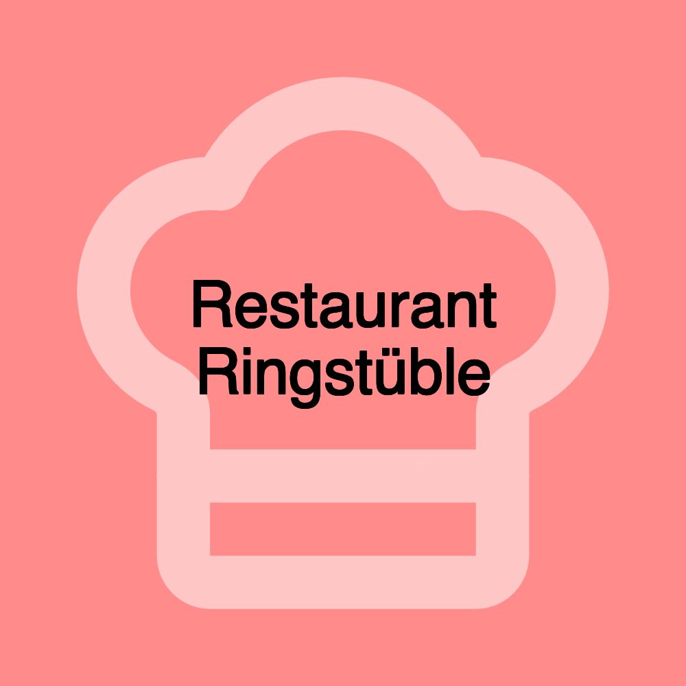 Restaurant Ringstüble Restaurant Ringstüble